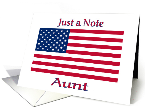 Blank Note For Aunt With American Flag card (647112)