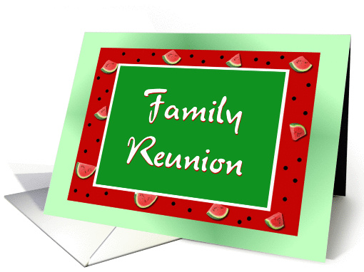 Family Reunion Invitation-Watermelon Slices-Green Border card (827743)