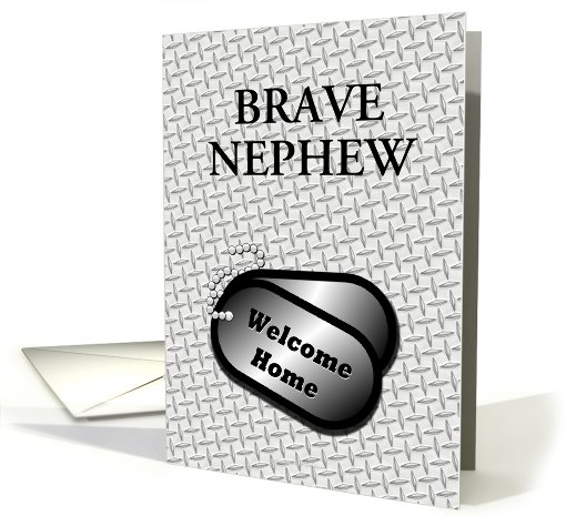 Welcome Home From The Military Dog Tags-For Nephew card (928745)