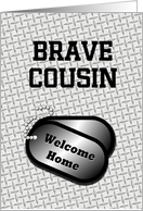 Welcome Home From The Military Dog Tags-For Cousin card