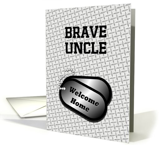 Welcome Home From The Military Dog Tags-For Uncle card (935810)