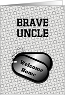 Welcome Home From The Military Dog Tags-For Uncle card