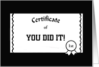 Congratulations-Certificate Of-You Did It-Customizable Card