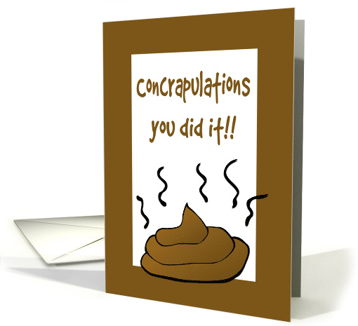 Congratulations On Your Post Operation Poop card (949218)