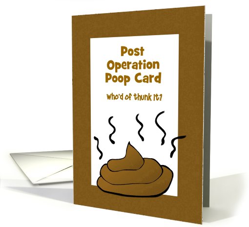 Congrats-Post Operation Poop-Humor-Custom card (949219)