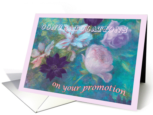 Congratulations on your promotion, floral oil painting card (942528)