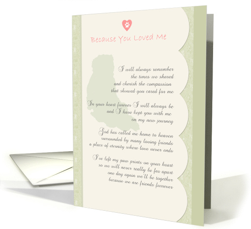 Because You Loved Me Dog Sympathy card (737184)