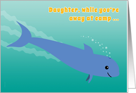 Daughter Away at Camp Porpoise Diving into the Ocean Fun card