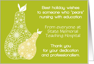 Christmas Nurse Educators Holiday Thank You Custom Text Green Pears card