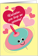 Valentine You Keep Me Spinning Cute Retro Toy Top Aqua Pink and Yellow card