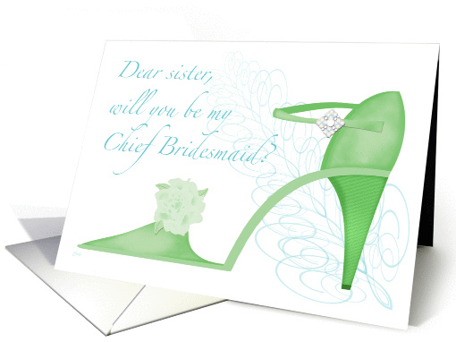 Green Shoe Sister Chief Bridesmaid? card (344364)