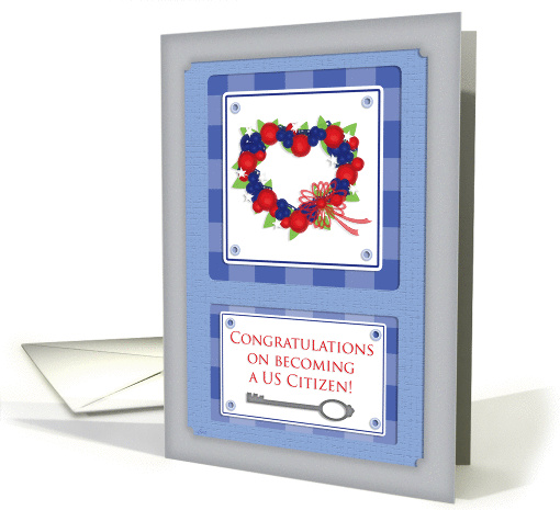 US American Citizen Citizenship Congratulations Key Heart Wreath card