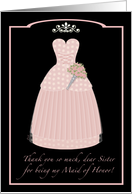 Pink Princess Sister Thanks Maid of Honor card