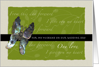 Butterfly Promises for Husband on Wedding Day (Blank) card