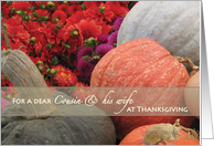 Thanksgiving Cousin & Wife Flowers Gourds card