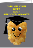 Niece High School Graduation Congratulations Funny Tater Tot card