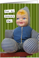 Secret Pal Birthday Retro Vintage Stuffed Doll Humor card