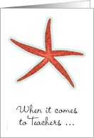 Teacher Appreciation Seastar Starfish You’re a Star! card