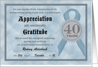Employment Anniversary 40 Years Funny Customizable Certificate card