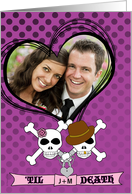 Wedding Announcement Photo Card Skull Crossbones ’Til Death Purple card