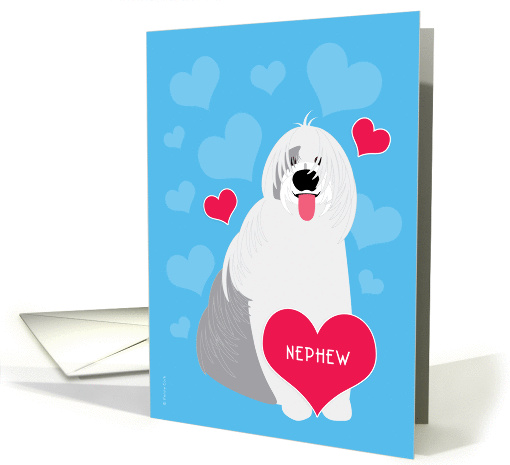 Nephew Valentine's Day Cute Dog Old English Sheepdog Red Hearts card