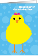 Godmother Happy Easter Cute Yellow Chick from a Girl card
