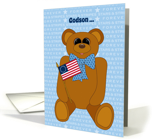 Godson First July 4th Stars Stripes Forever with Betsy Ross Flag card