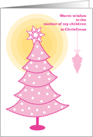 Mother of My Children Merry Christmas Tree in Pink with Ornament card