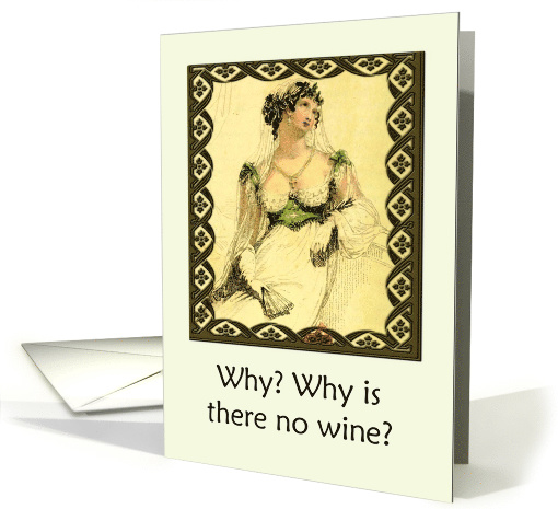 Vintage Ackermann Humor Why is there no wine? Blank inside. card