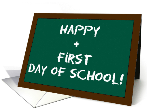 Chalkboard Happy First Day of School card (463354)