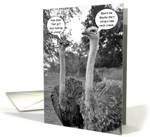 Ostrich Humor For Her Birthday card (917895)