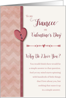 To Fiancee on Valentine’s Day Why Do I Love You card