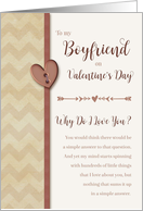 To Boyfriend on Valentine’s Day Why Do I Love You card