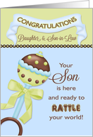 Congratulations Daughter & Son-in-Law - Birth of Son Rattle card