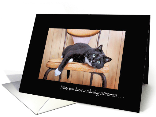 Relaxing Retirement Tuxedo Cat card (1503658)