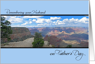 Remembering Husband on Father’s Day Grand Canyon card