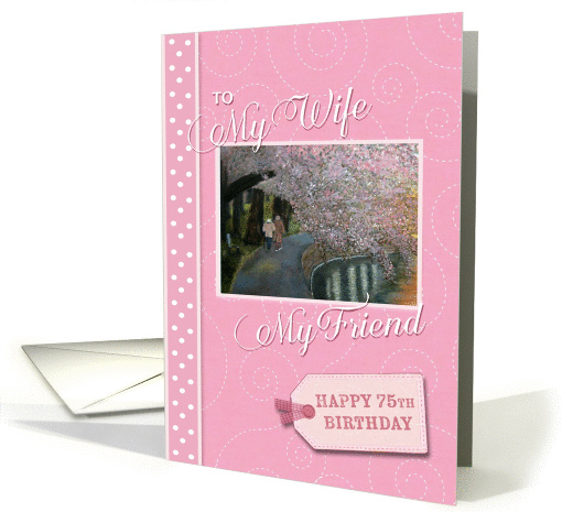 75th birthday to wife from husband card (612216)