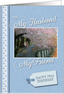 79th birthday from wife to husband card