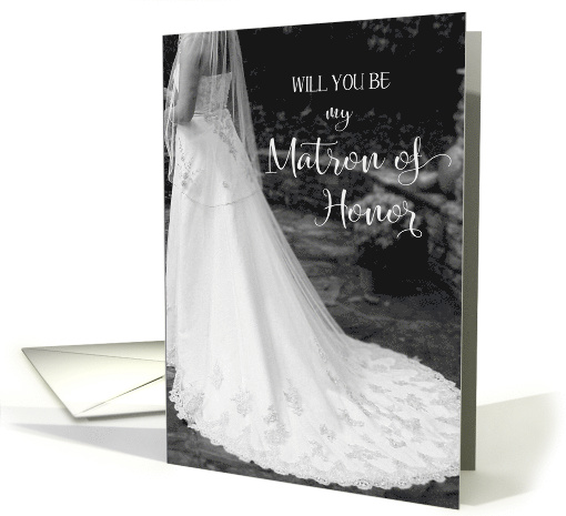 Be my Matron of Honor black & white Bride card (712541)