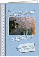 25th Anniversary my husband my friend card