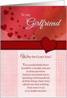 To my Girlfriend on Valentine’s Day Why Do I Love You card
