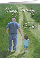 Happy Birthday to my Grandpa from Granddaughter card
