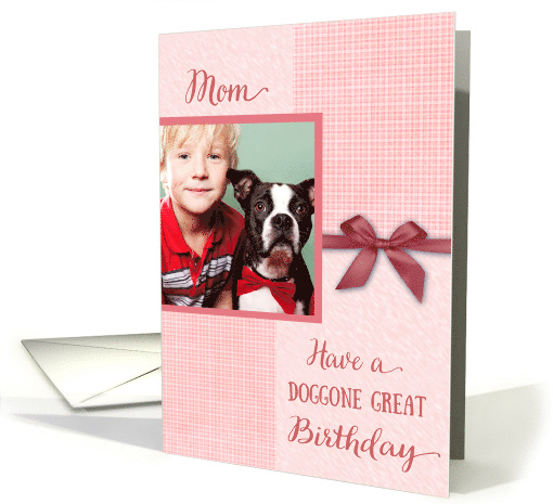 Birthday, Doggone great - dog custom photo card (893368)