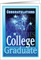 College Graduation Congratulations Festive Fireworks Stars card