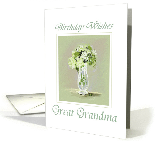 Birthday Wishes Great Grandma Hydrangeas card (249085)