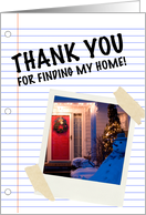 Thank You For Finding My Home, Custom Photo card