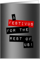 a festivus for the rest of us card