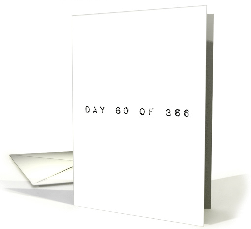 Day 60 of 366, Happy Leap Day card (1411340)