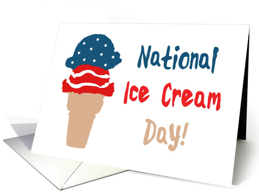 Happy National Ice Cream Day Stars and Stripes Cone card (1418616)