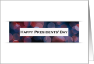 Happy President’s Day Bokeh card